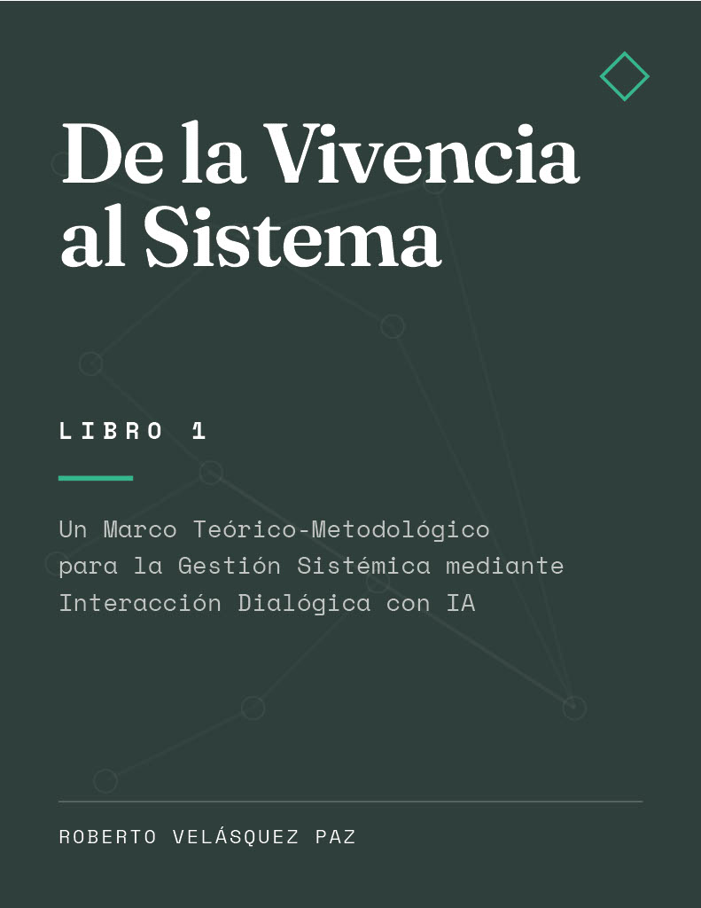 De la Vivencia al Sistema — Libro 1